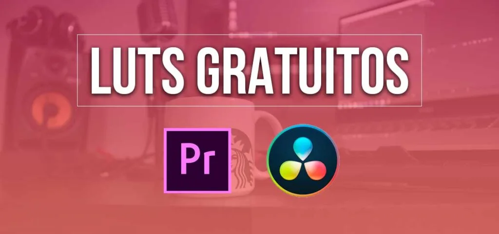 LUTS Gratuitos - Capa do Post